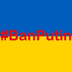 #BanPutin_on_Ukraine-Flag